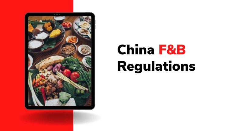 Chinese Food and Beverage Regulations (+solutions)