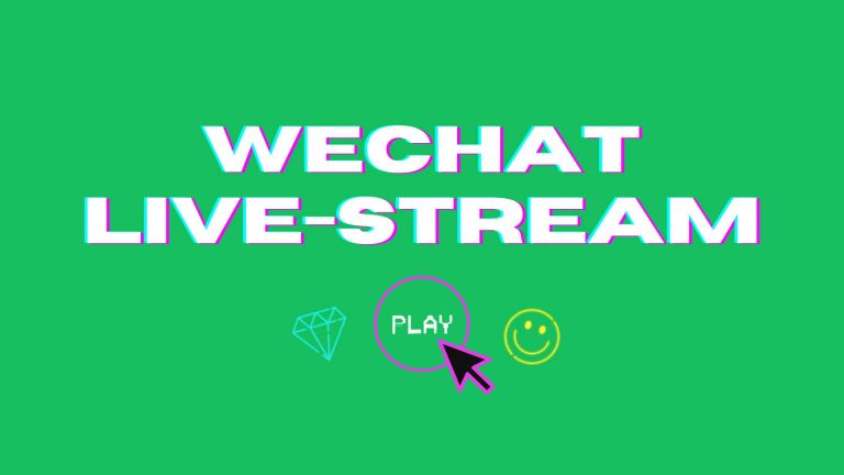 Guide to WeChat Live Streaming