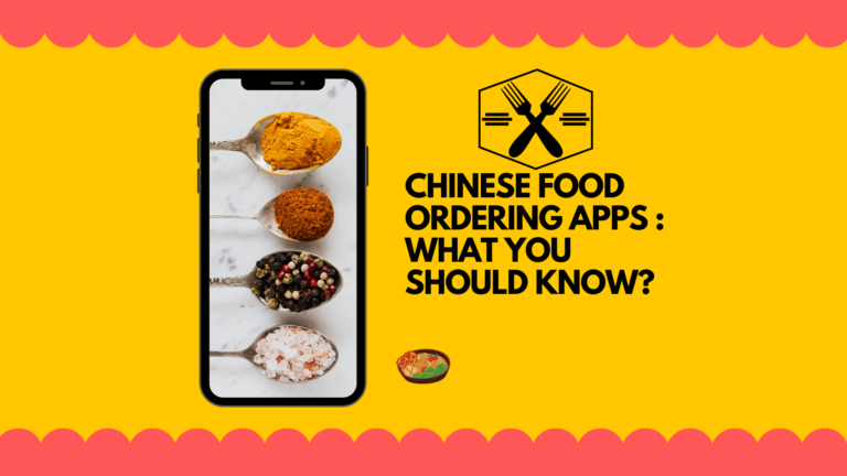 Chinese Food Ordering Apps: What you Should Know?